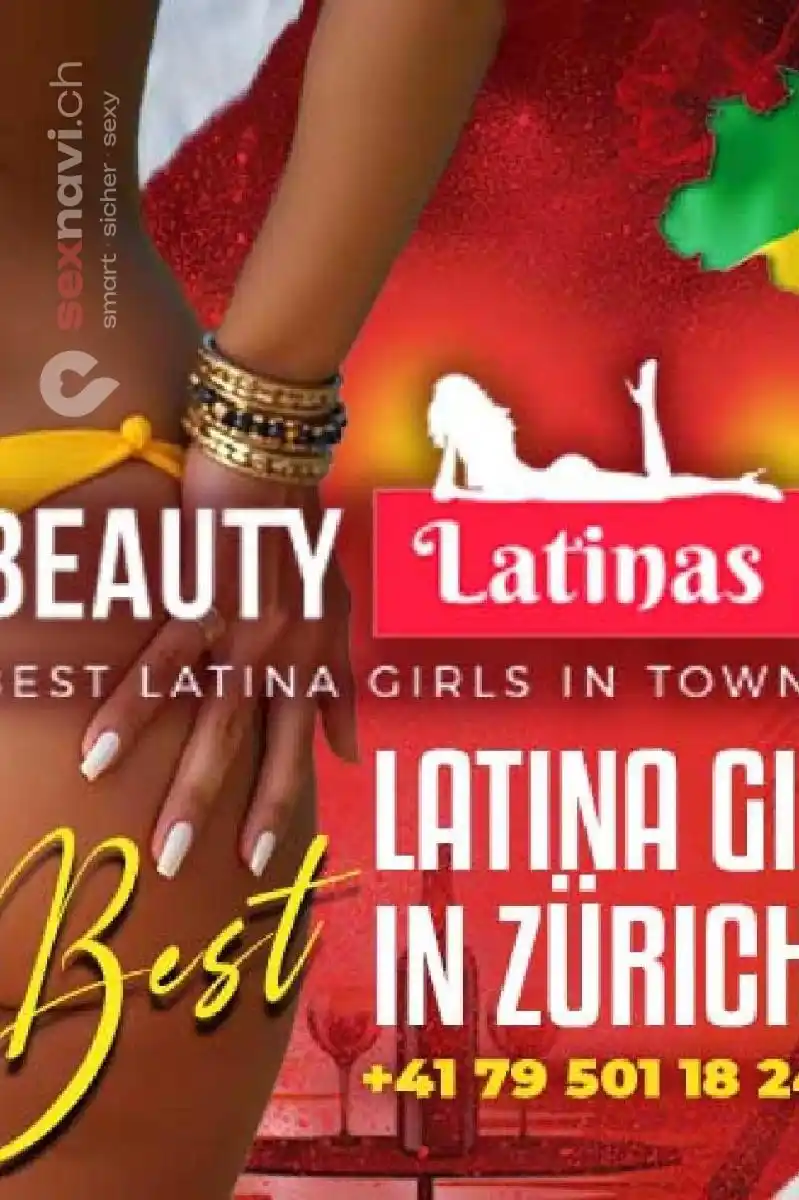 Beauty Latinas Beauty Latinas Z&uuml;rich Stadt