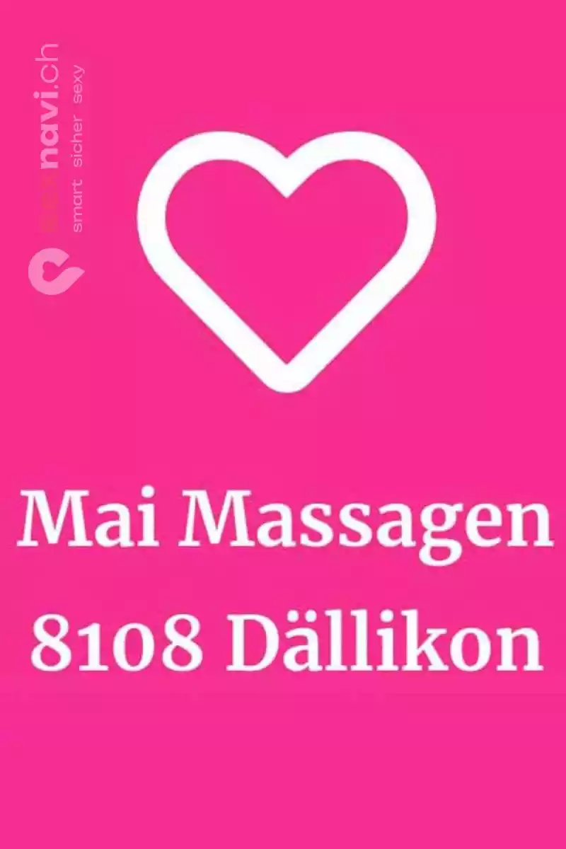 Mai Massagen Mai Massagen Zürich Umgebung